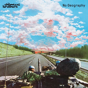 the album cover for The Chemical Brothers - No Geography [2LP]