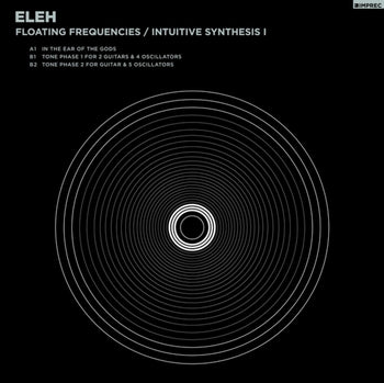 the album cover for ELEH - Floating Frequencies/intuitive Synthesis 1