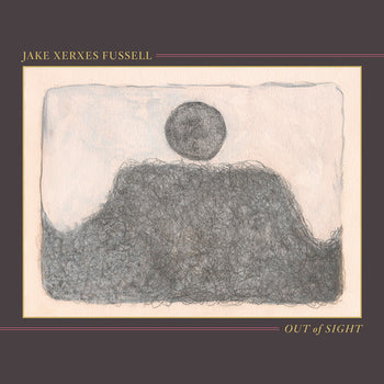 the album cover for Jake Xerxes Fussell - Out of Sight