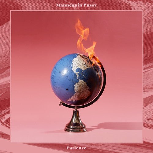 the album cover for Mannequin Pussy - Patience [LP]