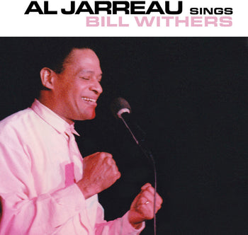 the album cover for Al Jarreau - Sings Bill Withers