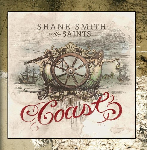 the album cover for Shane Smith & the Saints - Coast