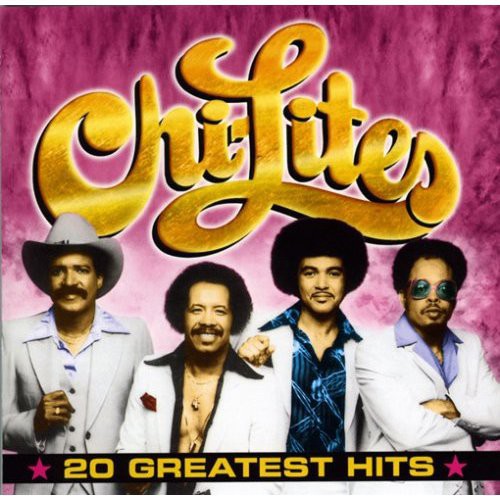 the album cover for Chi-Lites - 20 Greatest Hits