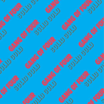 the album cover for Gang Of Four - Solid Gold [LP]