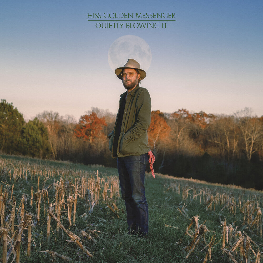 the album cover for Hiss Golden Messenger - Quietly Blowing It
