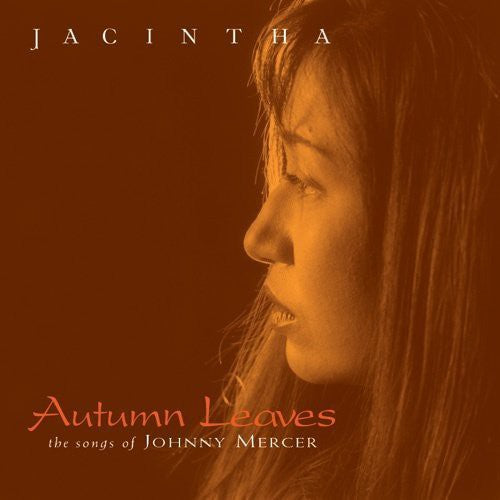 the album cover for Jacintha - Autumn Leaves