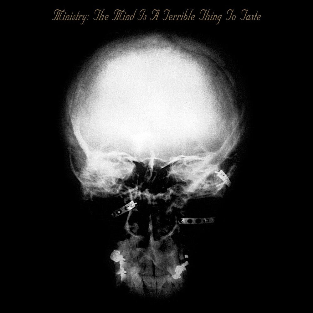 the album cover for Ministry - The Mind Is A Terrible Thing To Taste [Import]