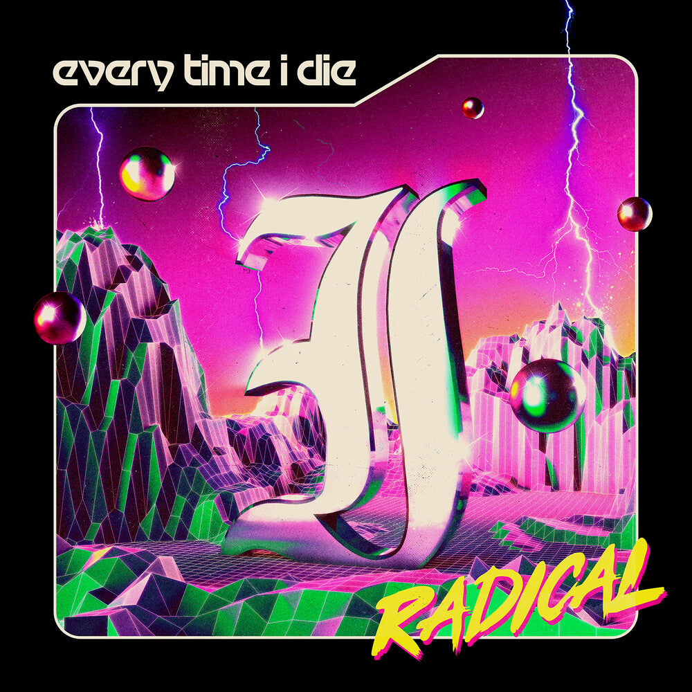 the album cover for Every Time I Die - Radical