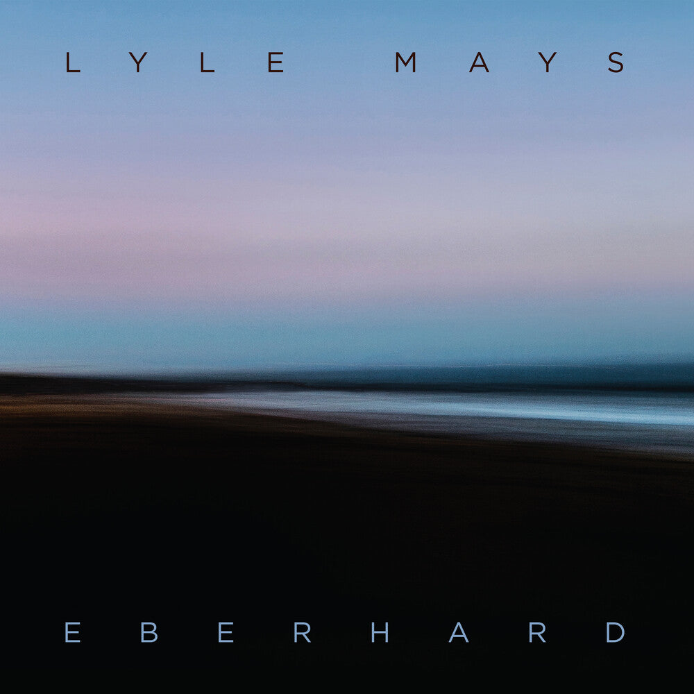 the album cover for Lyle Mays - Eberhard [Digipak]