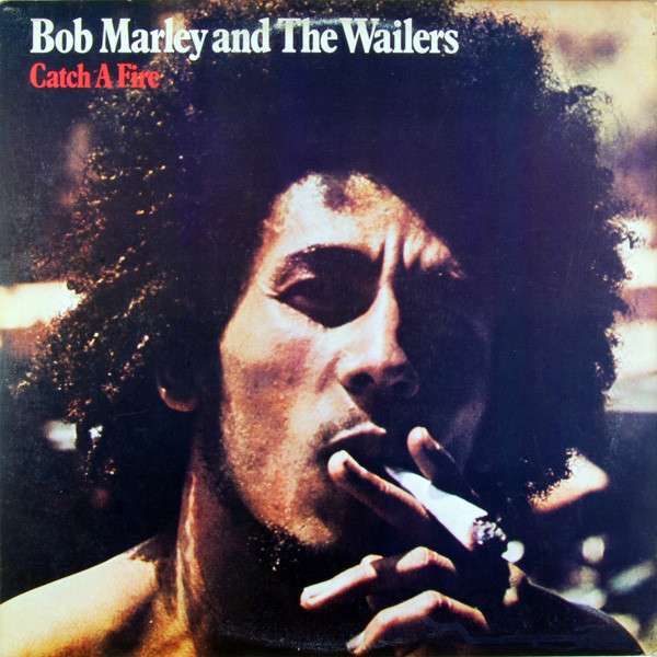 Catch A Fire - Marley, Bob & The Wailers