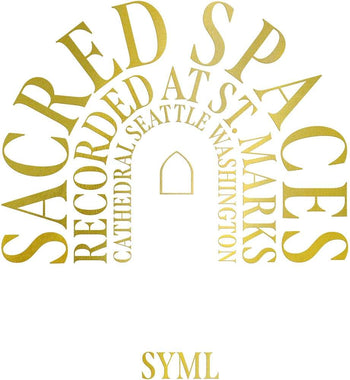 the album cover for SYML - Sacred Spaces [Limited Edition Gold LP]