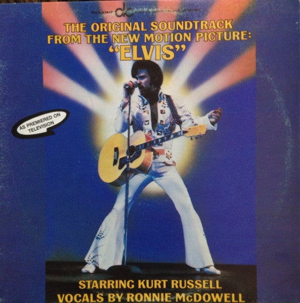 Elvis : The Original Soundtrack From The New Motio - McDowell, Ronnie