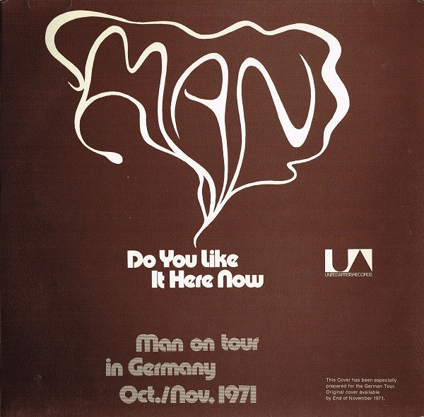 Do You Like It Here Now (Are You Settling In Alrig - Man