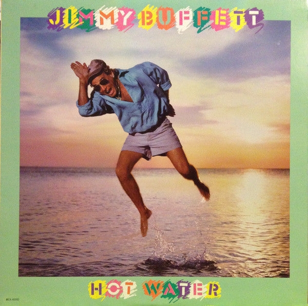 Hot Water - Jimmy Buffett