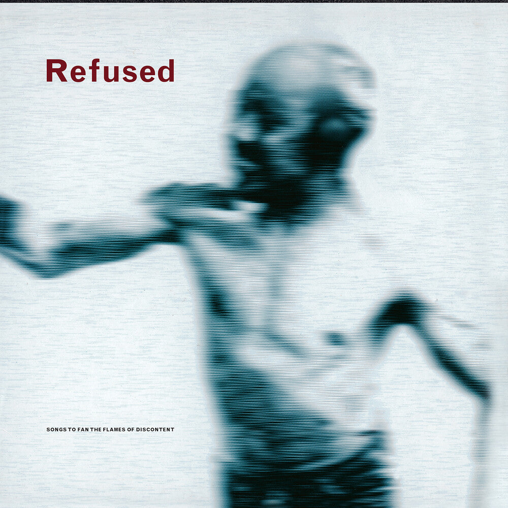 the album cover for Refused - Songs To Fan The Flames Of Discontent: 25th Anniversary Edition [Limited Edition Baby Blue 2LP]