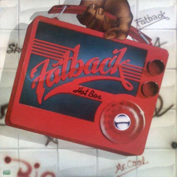 Hot Box - The Fatback Band