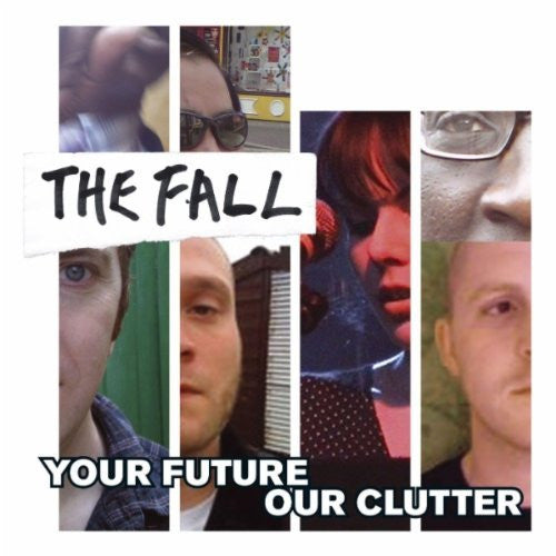 Your Future Our Clutter - Fall