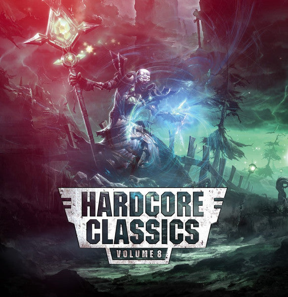 Hardcore Classics Volume 8 - Various