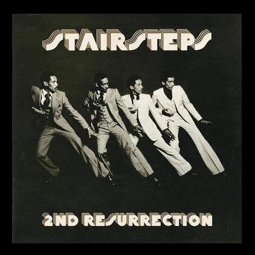 2nd Resurrection - Stairsteps