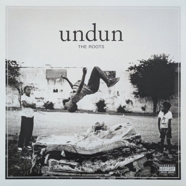 Undun - Roots