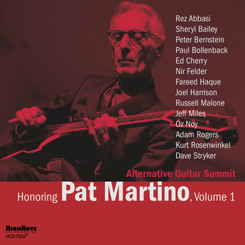 the album cover for Alternative Guitar Summit - Honoring Pat Martino Vol. 1 [Digipak]