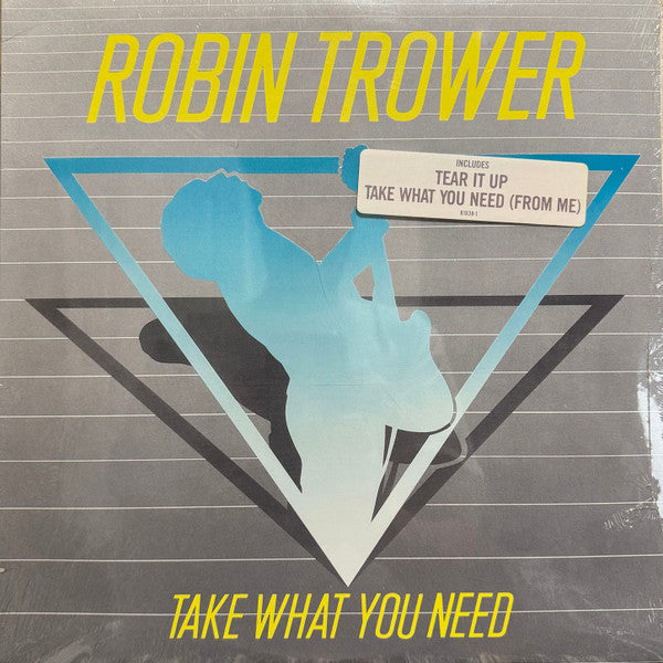 Take What You Need - Trower, Robin