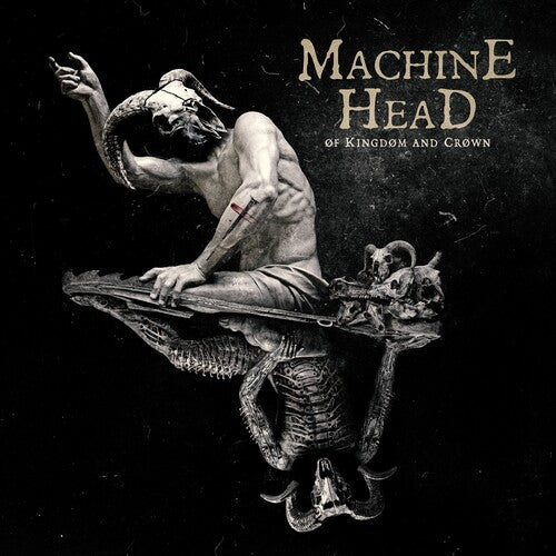 Øf Kingdøm And Crøwn - Machine Head