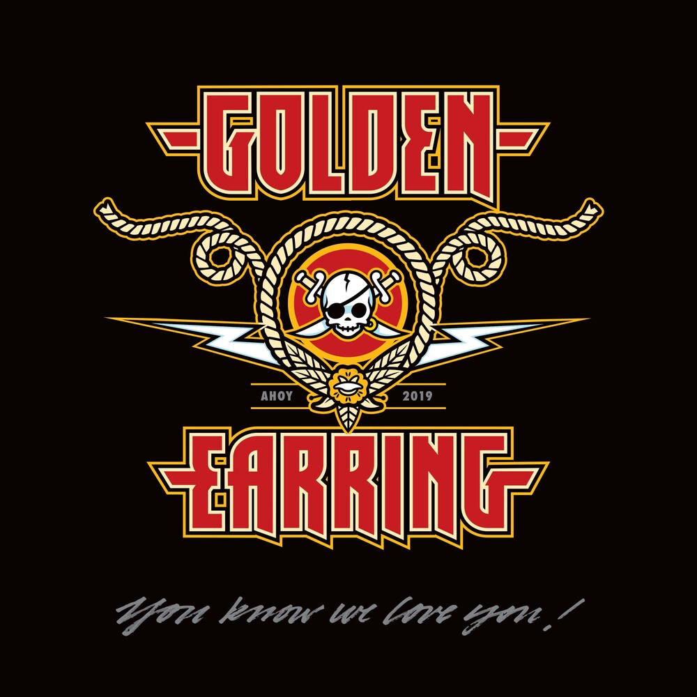 the album cover for Golden Earring - You Know We Love You! - Live Ahoy 2019 (2CD+DVD)