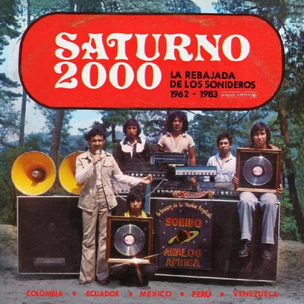 the album cover for Saturno 2000 - La Rebajada De Los Sonideros / Var - Saturno 2000 - La Rebajada De Los Sonideros / Var