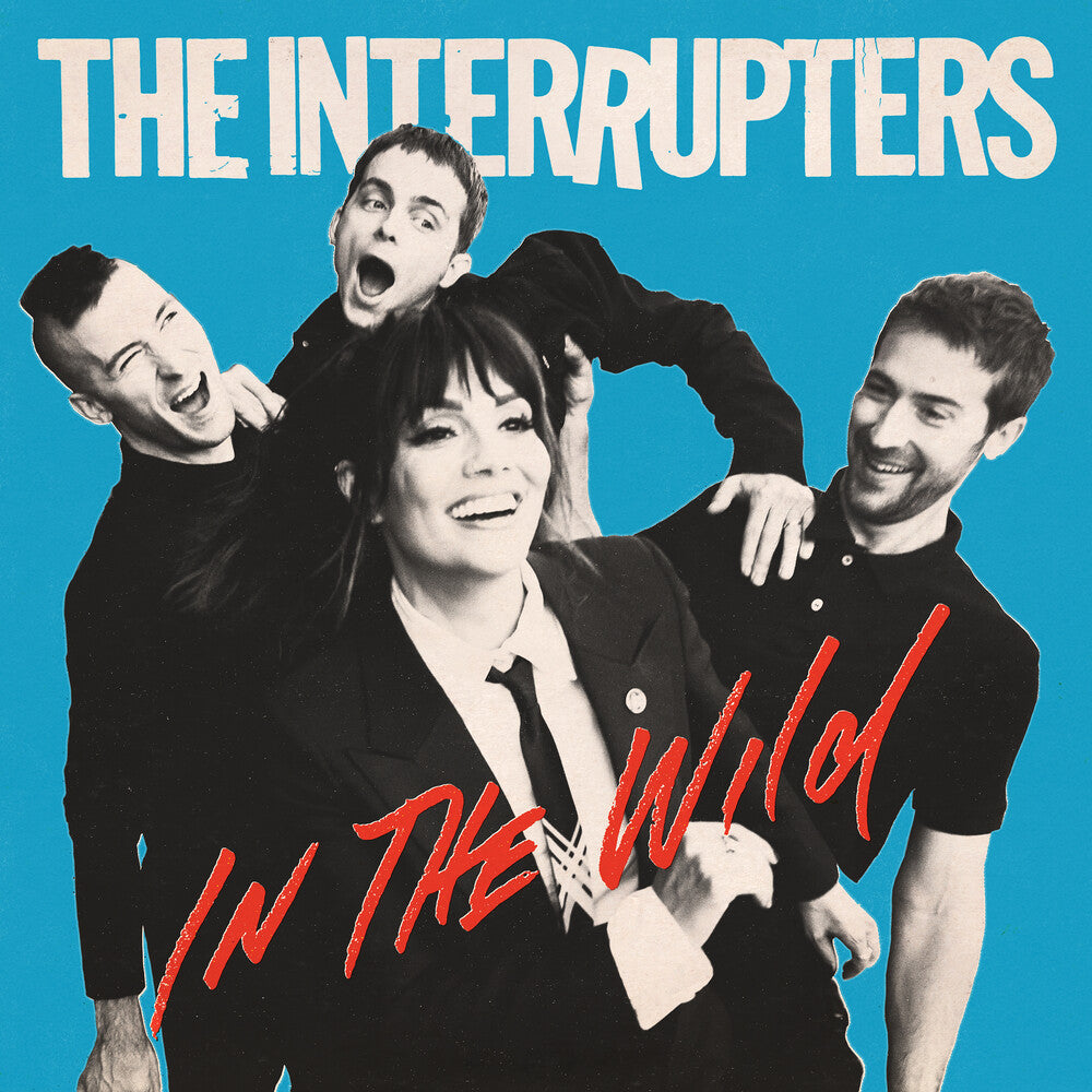 the album cover for The Interrupters - In The Wild