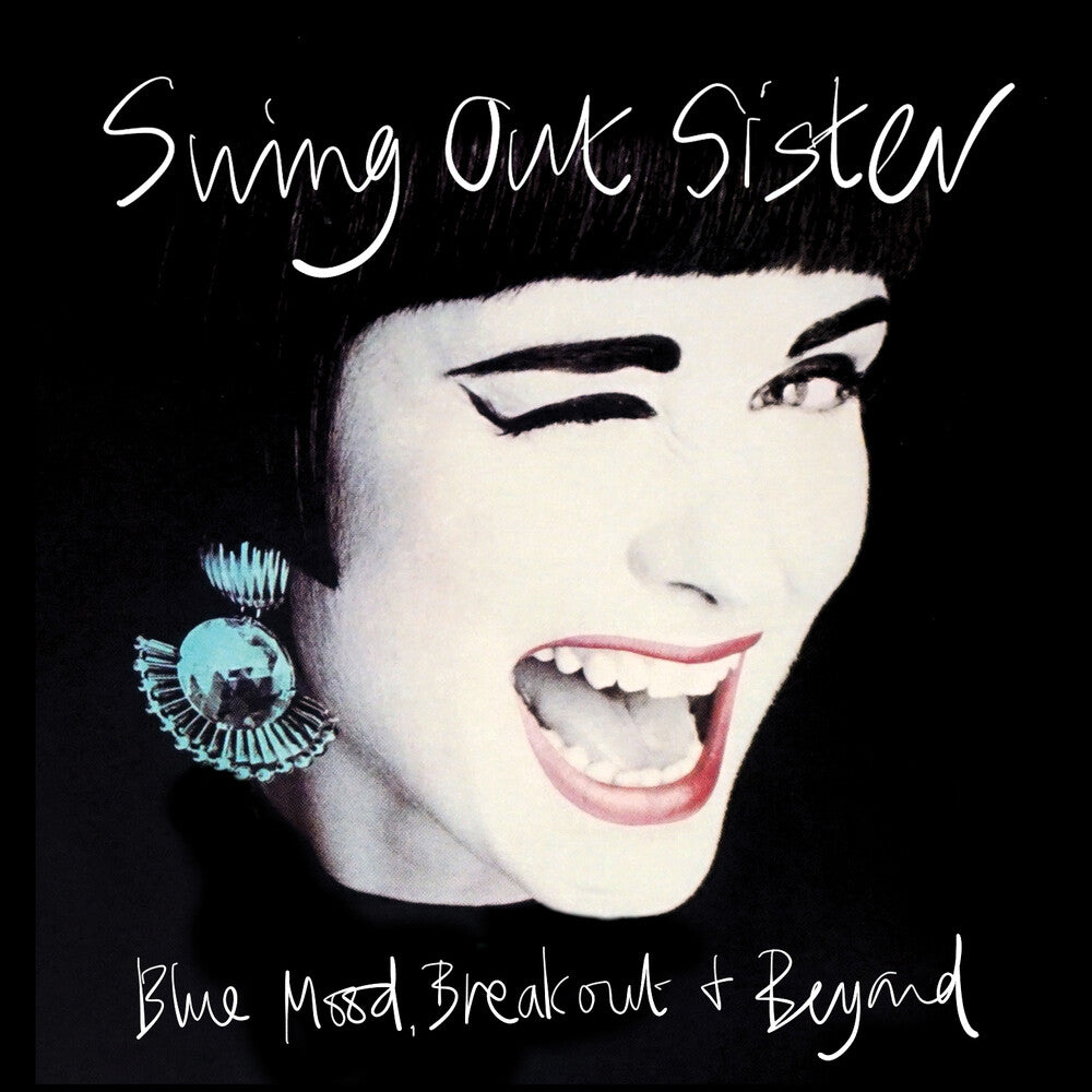 the album cover for Swing Out Sister - Blue Mood Breakout & Beyond: Early Years Part 1