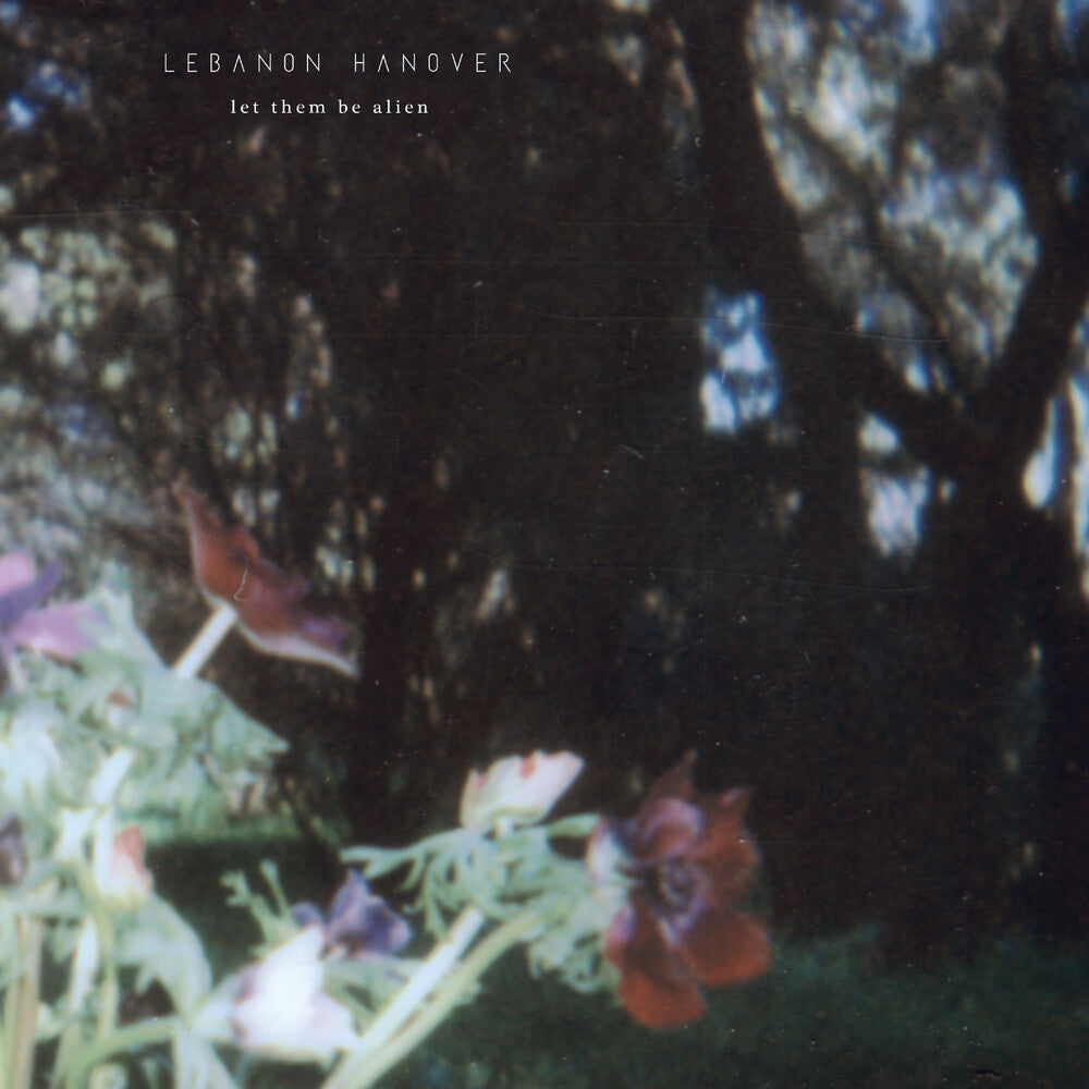 the album cover for Lebanon Hanover - Let Them Be Alien (Uk)