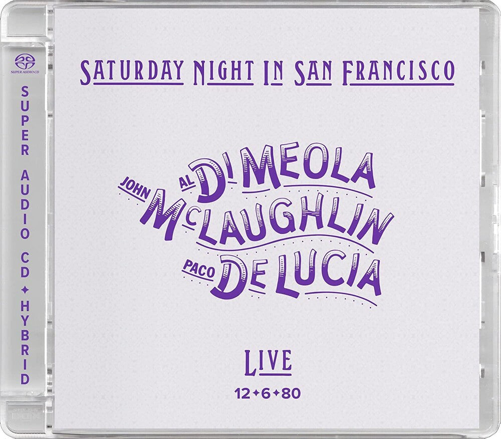 the album cover for John Mclaughlin  / Paco De Lucia / Al Di Meola - Saturday Night In San Francisco