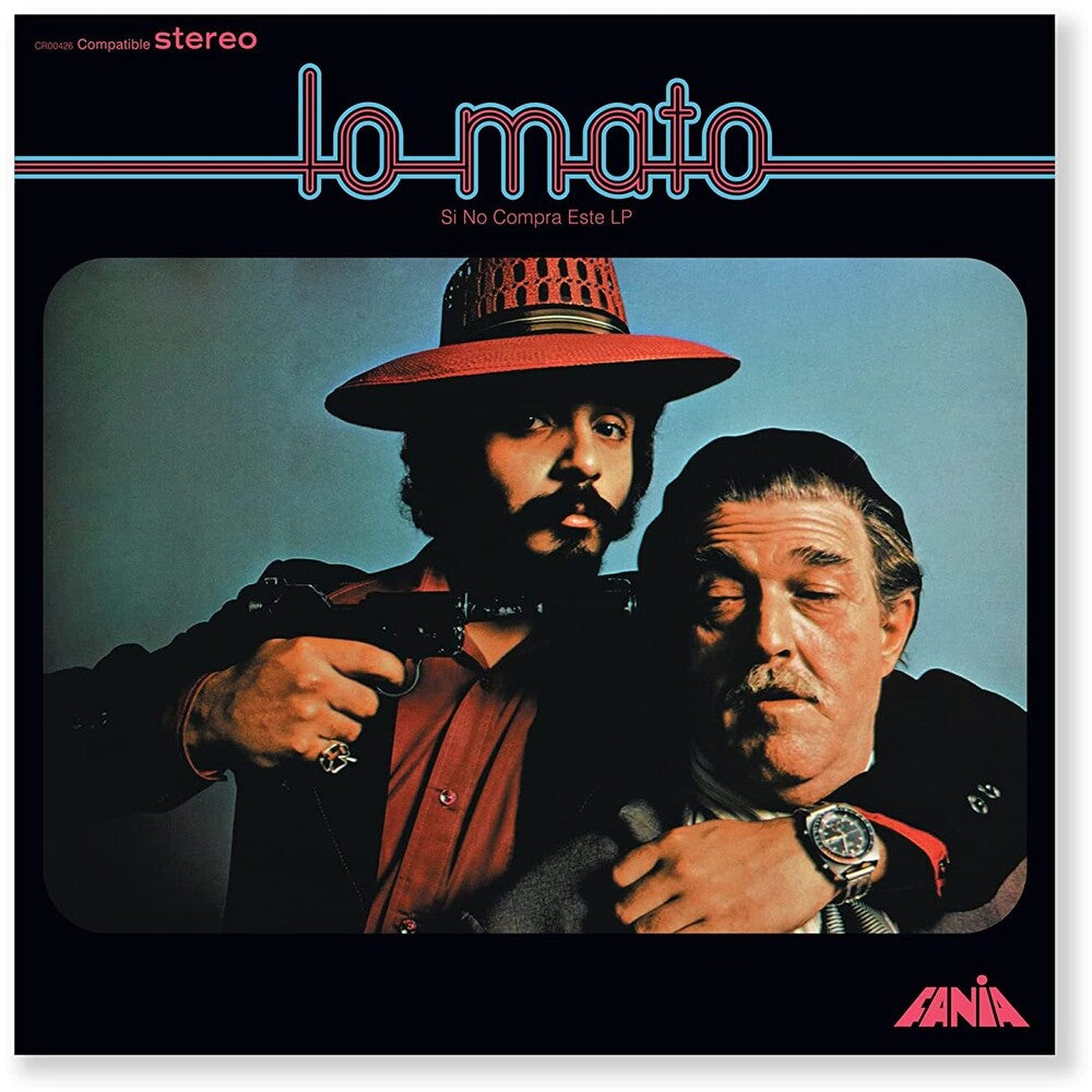the album cover for Willie Colon & Hector Lavoe - Lo Mato (Si No Compra Este LP) [LP]