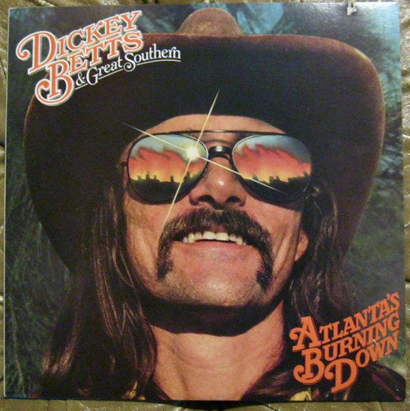 Atlanta's Burning Down - Betts, Dickey & Great Southern