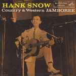 Country & Western Jamboree - Snow, Hank & The Rainbow Ranch Boys