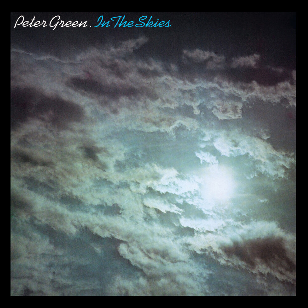 the album cover for Peter Green - In The Skies - Expanded Edition (Bonus Tracks)