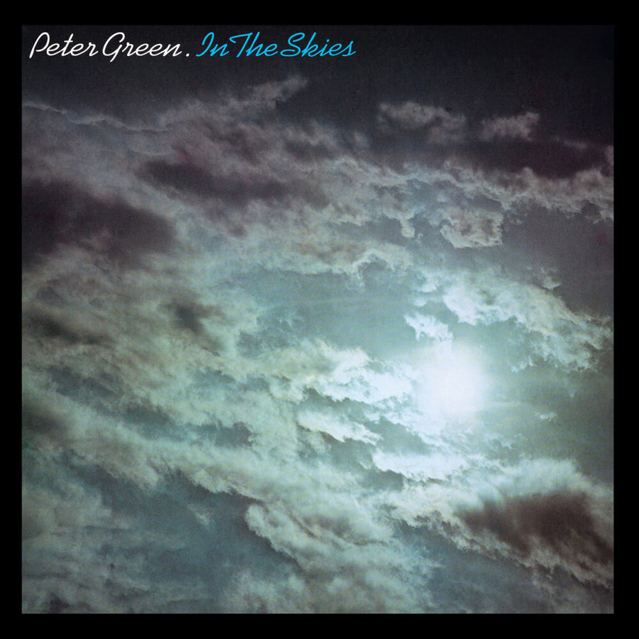 the album cover for Peter Green - In The Skies - Expanded Edition (Bonus Tracks)