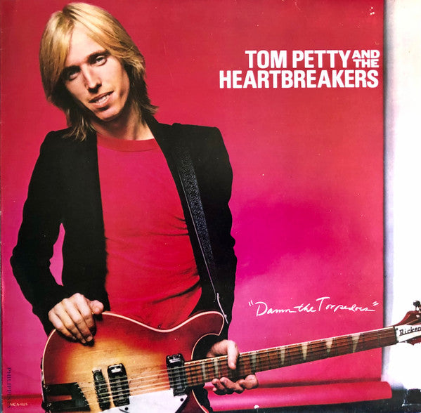 Damn The Torpedoes - Petty, Tom And The Heartbreakers