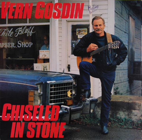Chiseled In Stone - Gosdin, Vern