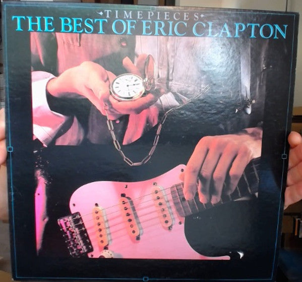 Time Pieces - The Best Of Eric Clapton - Clapton, Eric