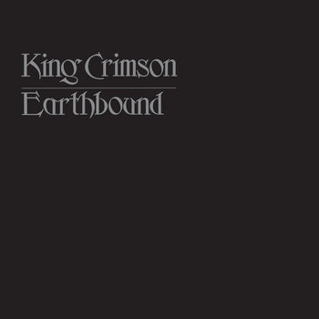 the album cover for King Crimson - Earthbound - 50th Anniversary Vinyl Edition