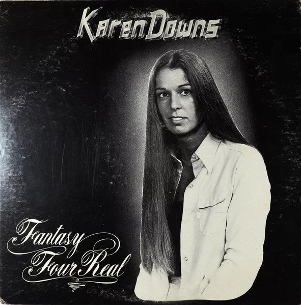 Fantasy Four Real - Downs, Karen