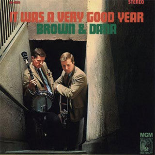 It Was A Very Good Year - Brown & Dana