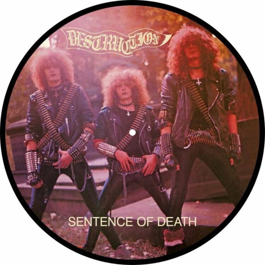 the album cover for Destruction - Sentence Of Death (Pict)