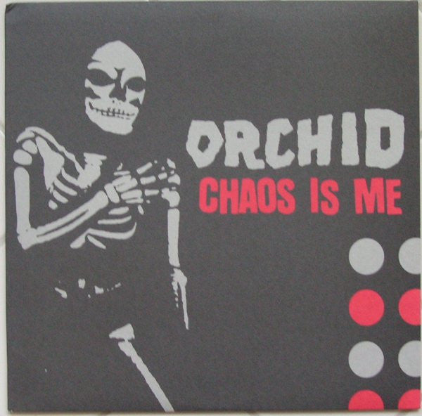 Chaos Is Me - Orchid