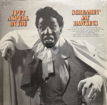 I Put A Spell On You - Screamin' Jay Hawkins