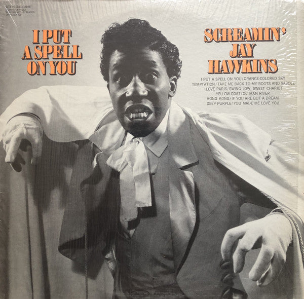 I Put A Spell On You - Screamin' Jay Hawkins