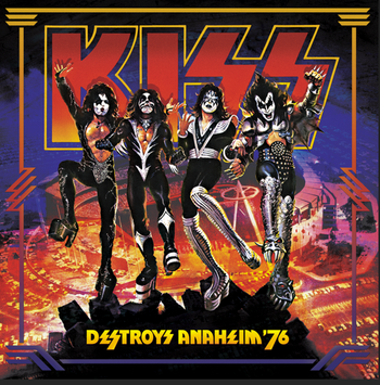 the album cover for KISS - Kiss Destroys Anaheim '76
