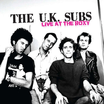 the album cover for U.K. Subs - Live At The Roxy (Mod)